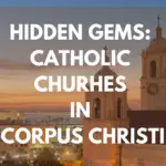 Catholic Churches in Corpus Christi
