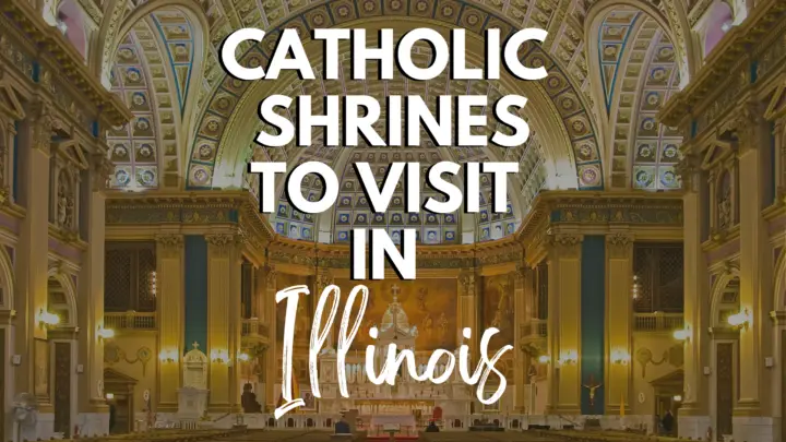 Catholic Shrines in Illinois