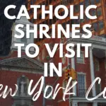 Catholic Shrines in New York City