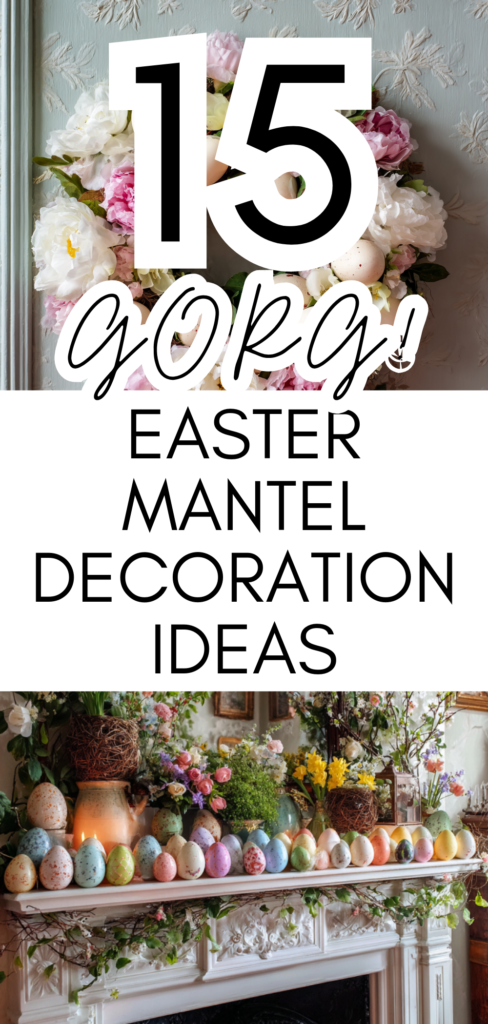 Easter Mantel Decor Ideas