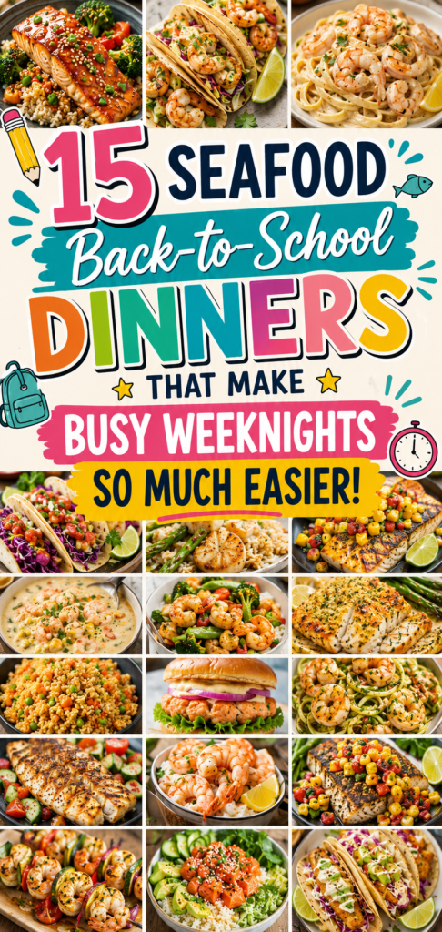 Seafood Back-to-School Dinners